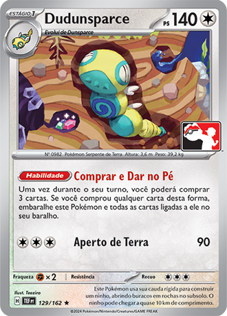 Dudunsparce, Play! Pokémon Pacote de Prêmio Série 7 129
