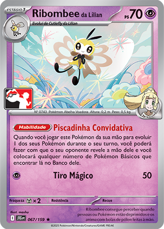Ribombee da Lílian, Play! Pokémon Pacote de Prêmio Série 7 067