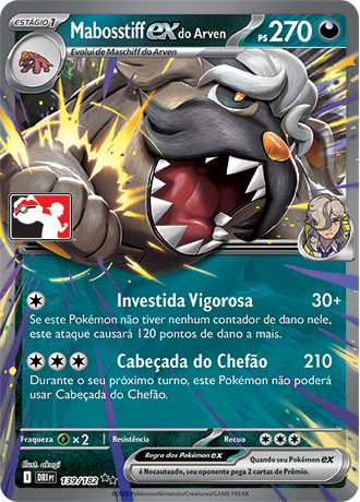 Mabosstiff ex do Arven, Play! Pokémon Pacote de Prêmio Série 8 139