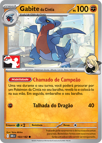 Gabite da Cíntia, Play! Pokémon Pacote de Prêmio Série 8 103